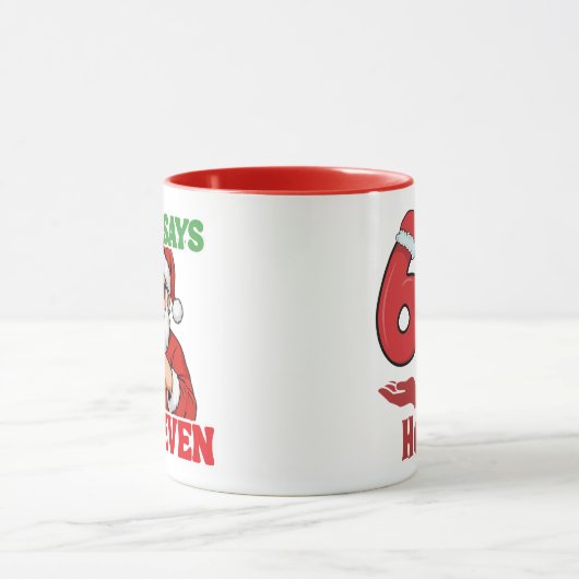 Funny 67 Meme Santa says SIX SEVEN Christmas Mug マグカップ (中央)