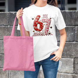 Funny 67 Meme Six Seven Cute Valentine's Day Tシャツ