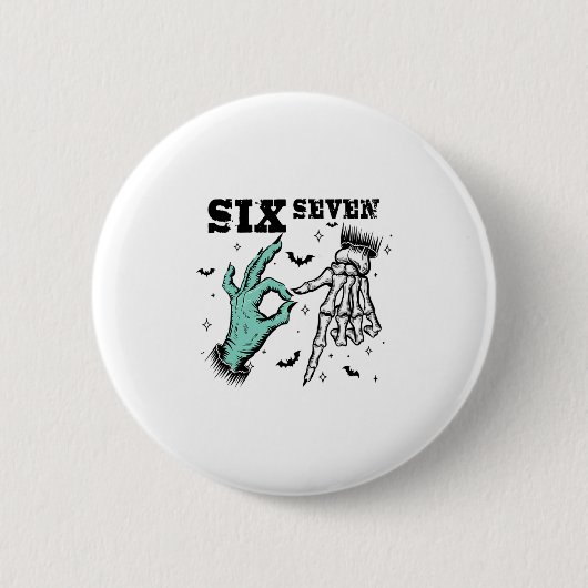 Funny 67 Meme Spooky Skeleton Six Seven Gen Alpha  缶バッジ (正面)