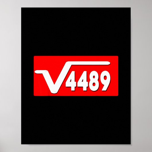 Funny 67 Meme Square Root 4489 Slang Math Teacher  ポスター (正面)