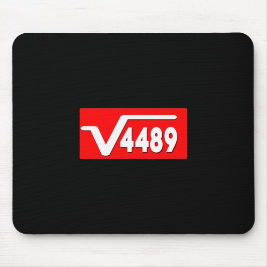 Funny 67 Meme Square Root 4489 Slang Math Teacher マウスパッド (正面)