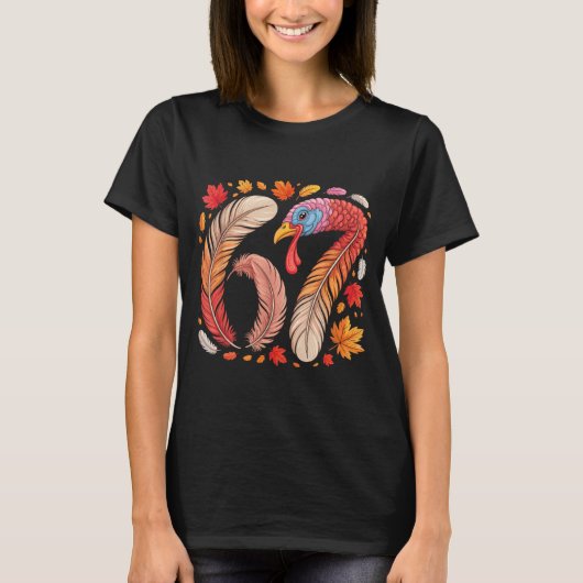 Funny 67 Meme Thanksgiving Six Seven Turkey  Tシャツ (正面)