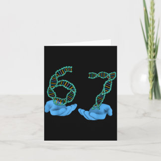 Funny 67 Number Meme Dna Replication Molecular Sci カード