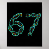 Funny 67 Number Meme Dna Replication Molecular Sci ポスター (正面)