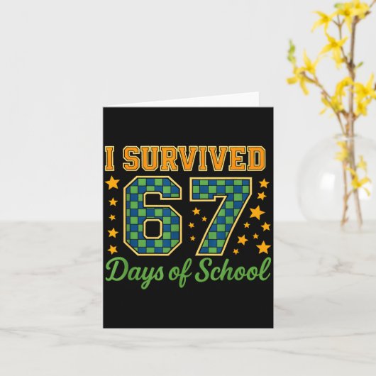 Funny 67 School Meme Design _ I Survived 67 Days  カード (黄色い花)