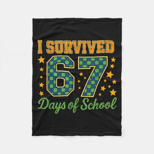Funny 67 School Meme Design _ I Survived 67 Days フリースブランケット (正面)