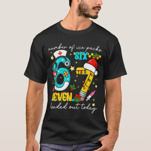 Funny 67 School Nurse Christmas Six Seven School N Tシャツ (正面)