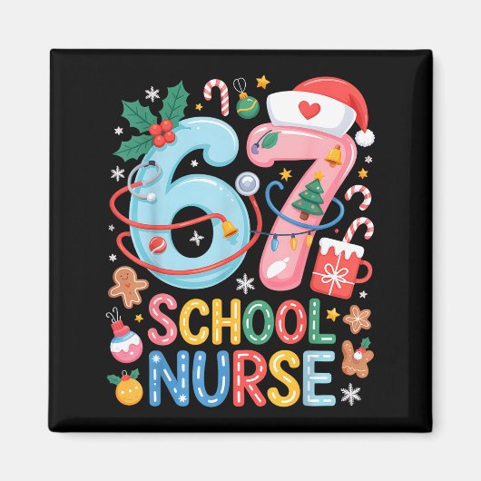 Funny 67 School Nurse Christmas Xmas Meme Holiday  マグネット (正面)