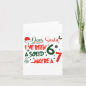 Funny 67 Six Seven Dear Santa I've Been A Solid 6  カード (正面)