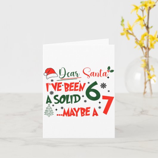 Funny 67 Six Seven Dear Santa I've Been A Solid 6  カード (黄色い花)