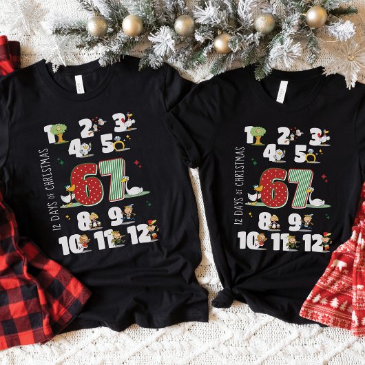 Funny 67 Six Seven Meme 12 Days of Christmas Black Tシャツ