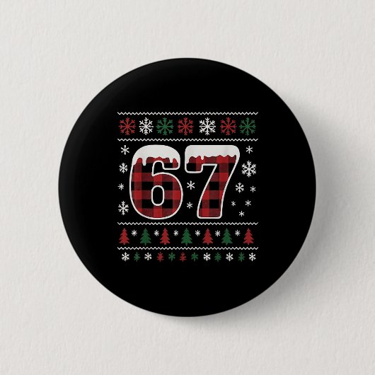 Funny 67 Six Seven Meme Brainrot Cringe Christmas  缶バッジ (正面)
