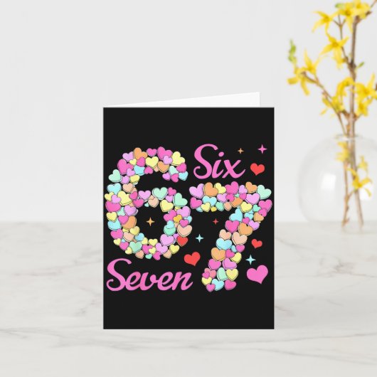 Funny 67 Valentine Six Seven Candy Heart 6 7 Meme  カード (黄色い花)