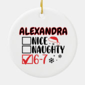 Funny 6-7 Christmas Checklist Custom Name セラミックオーナメント (裏面)