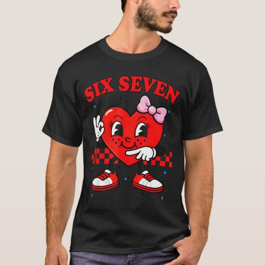 Funny 6 7 Meme Heart Six Seven 67 Valentine Couple Tシャツ (正面)