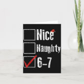 Funny 6-7 Meme Nice Naughty 67 Christmas Brain Rot カード (正面)