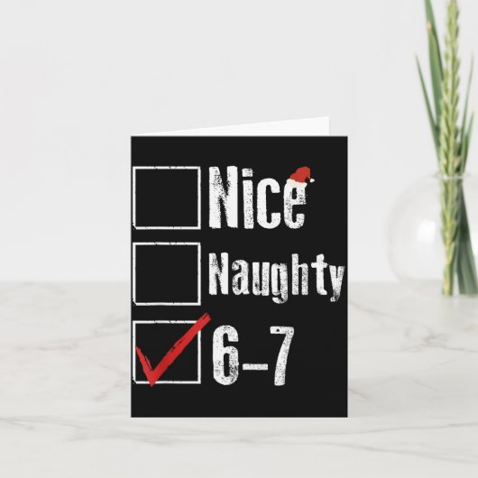 Funny 6-7 Meme Nice Naughty 67 Christmas Brain Rot カード (正面)