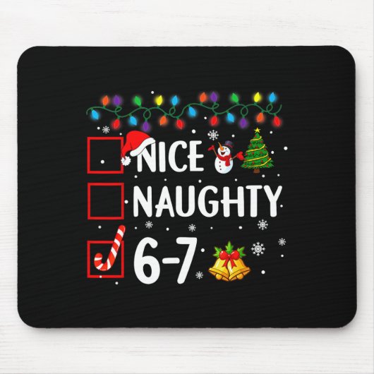 Funny 6-7 Meme Nice Naughty 67 Christmas Brain Rot マウスパッド (正面)