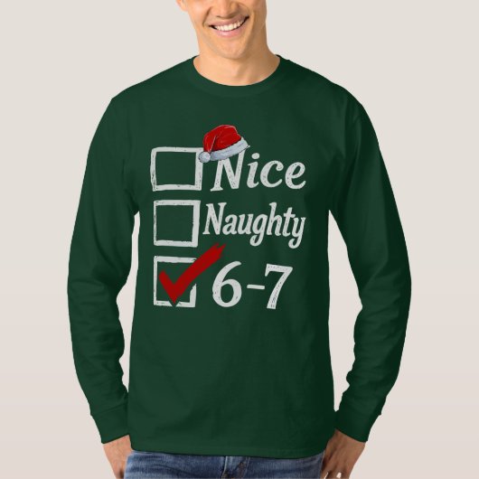 Funny 6-7 Meme Nice Naughty 67 Christmas Brain Rot Tシャツ (正面)