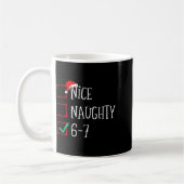 Funny 6-7 Meme Nice Naughty 67 Christmas Six Seven コーヒーマグカップ (左)