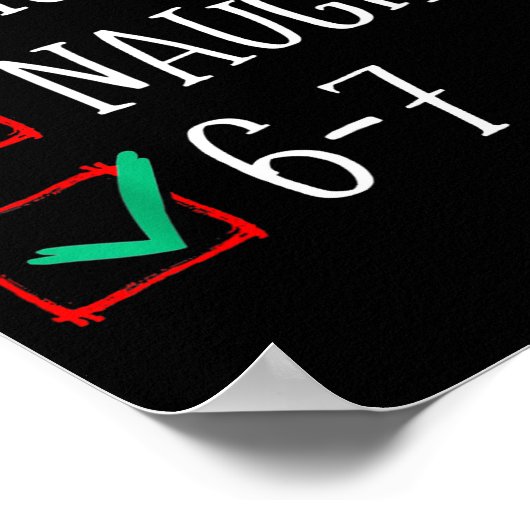 Funny 6-7 Meme Nice Naughty 67 Christmas Six Seven ポスター (角)