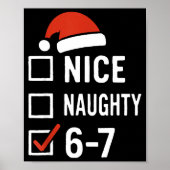 Funny 6-7 Meme Nice Naughty Christmas, Six Seven C ポスター (正面)