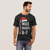 Funny 6-7 Meme Nice Naughty Christmas, Six Seven C Tシャツ (正面フル)
