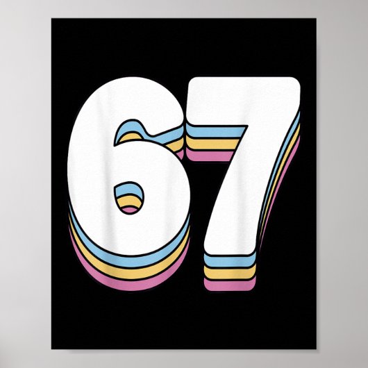 Funny 6 7 Meme Six Seven Gen Alpha Slang 67  ポスター (正面)