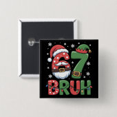 Funny 6 7 Six Seven Bruh Meme Christmas Santa Elf  缶バッジ (正面&裏面)