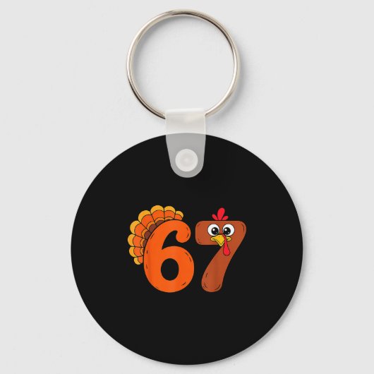 Funny 6 7 Six Seven Meme Thanksgiving Turkey Holid キーホルダー (正面)
