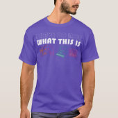 Funny 70s 80s I Have No Idea Whathis Is Retro frie Tシャツ (正面)