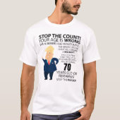 Funny 70th Year Birthday Present Happy Birth year Tシャツ (正面)