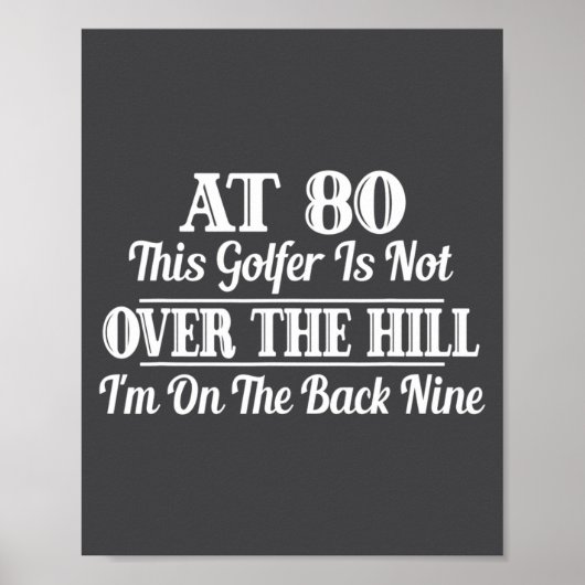 Funny 80th Birthday Gift This Golfer Is Not Over  ポスター (正面)