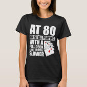 Funny 80th Birthday Ker Player 80 Year Old  Tシャツ (正面)