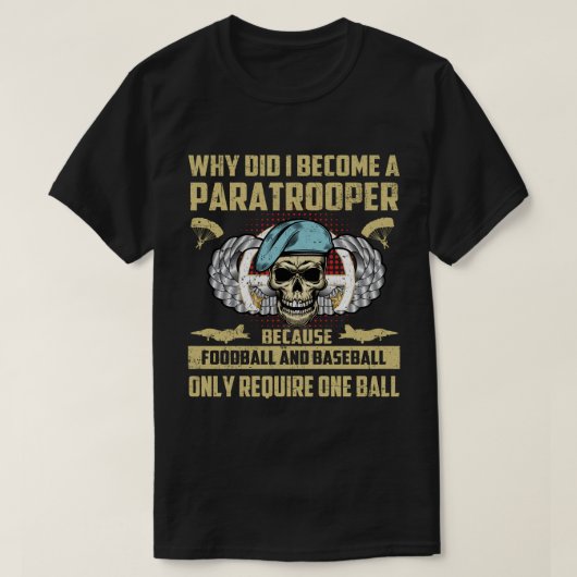 Funny 82nd 101st Airborne Paratrooper Military Tシャツ (デザイン正面)
