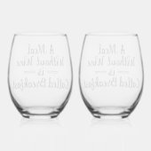 Funny A Meal Without Wine is Called Breakfast ステムなしワイングラス (裏面)