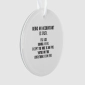 Funny Accountants - Being Accountant is Easy オーナメント (正面)