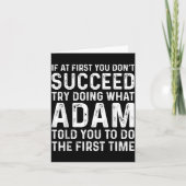 Funny Adam If At First You Don't Succeed Try Doing カード (正面)