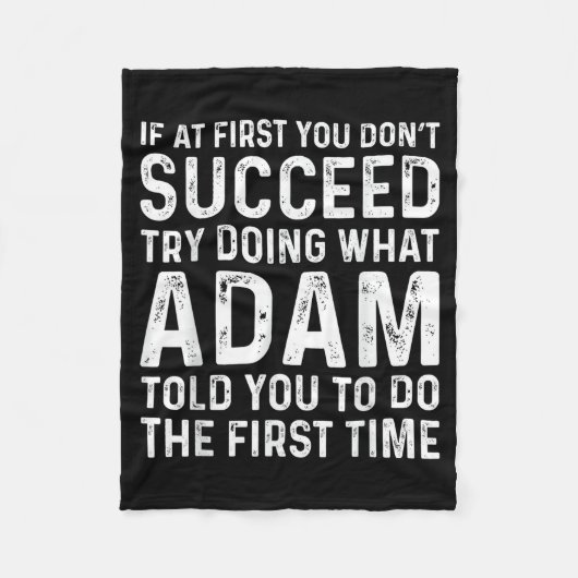 Funny Adam If At First You Don't Succeed Try Doing フリースブランケット (正面)