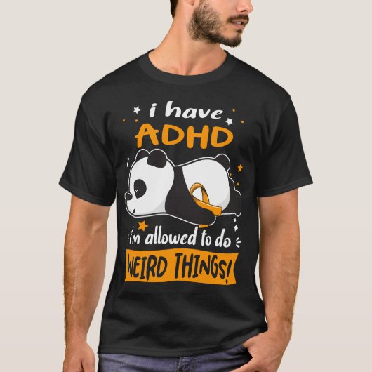 Funny ADHD Awareness Gifts Tシャツ (正面)