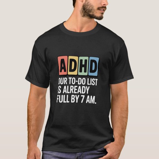 Funny Adhd Design Tシャツ (正面)