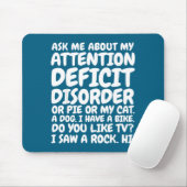 Funny Adhd Quote Ask Me About My Attention Deficit マウスパッド (マウス)