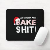 Funny Adult Christmas Baking Shirt, Drink And Bake マウスパッド (マウス)