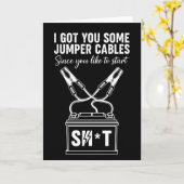 Funny Adult Humor Got You Some Jumper Cables Since カード (黄色い花)