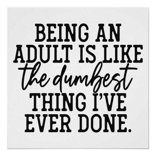 Funny Adult Text Wall Poster for Home or Office ポスター (正面)