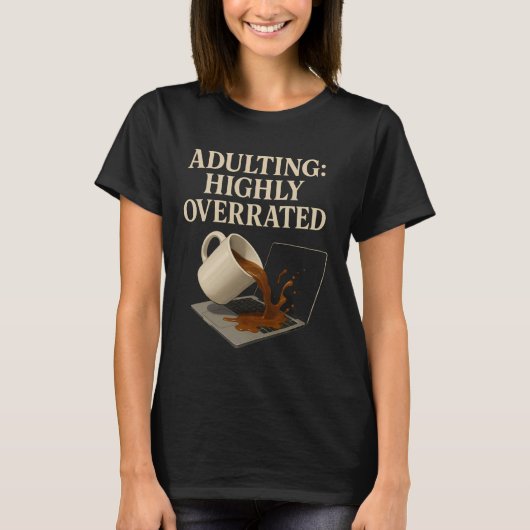 Funny adulting Highly Overrated Coffee Chaos Graph Tシャツ (正面)