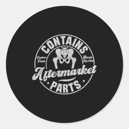 Funny After Hip Surgery Recovery Bionic Hip Replac ラウンドシール (正面)