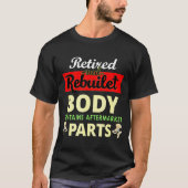 Funny After Hip Surgery Recovery Bionic Hip Replac Tシャツ (正面)