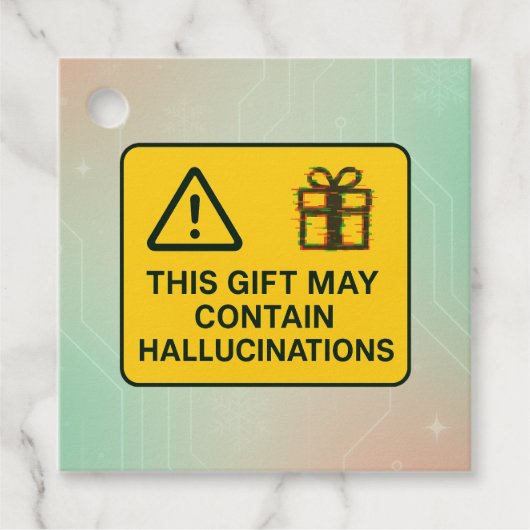 Funny AI Gift Tag – “May Contain Hallucinations” フェイバータグ (正面)