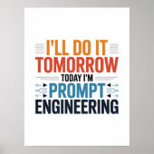 Funny AI Prompt Engineering Geek Quote ポスター (正面)